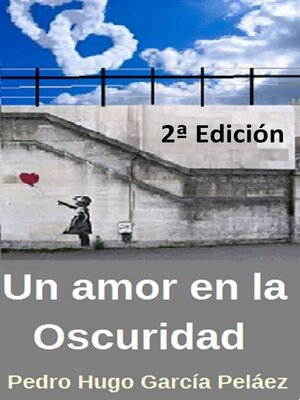 Un Amor en la oscuridad 2ª edición - ebook